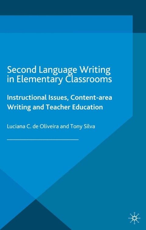 Cover image for book Second Language Writing in Elementary Classrooms
