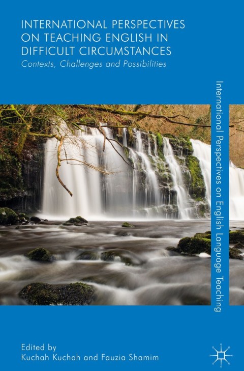 Cover image for book International Perspectives on Teaching English in Difficult Circumstances