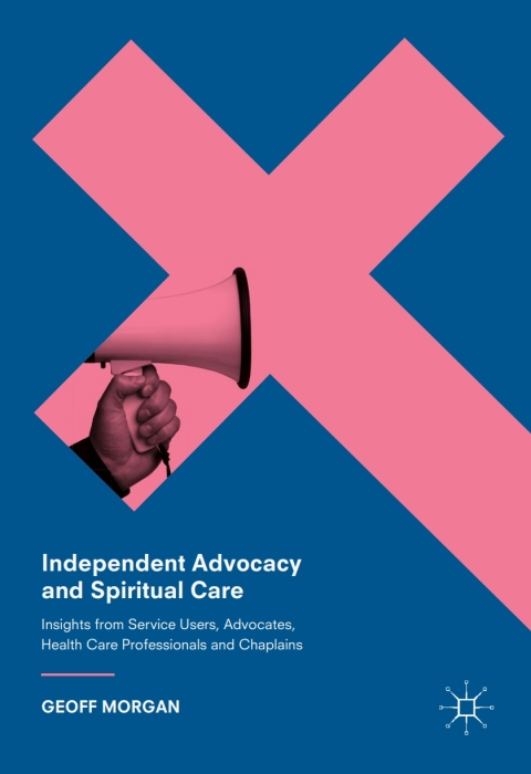 Cover image for book Independent Advocacy and Spiritual Care