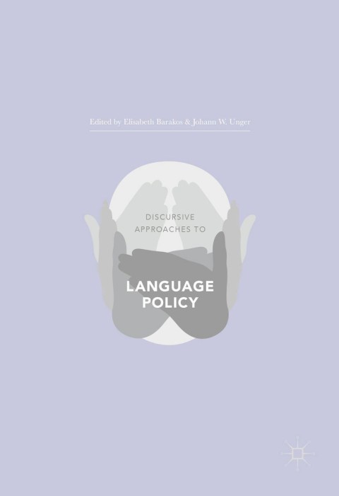 Cover image for book Discursive Approaches to Language Policy
