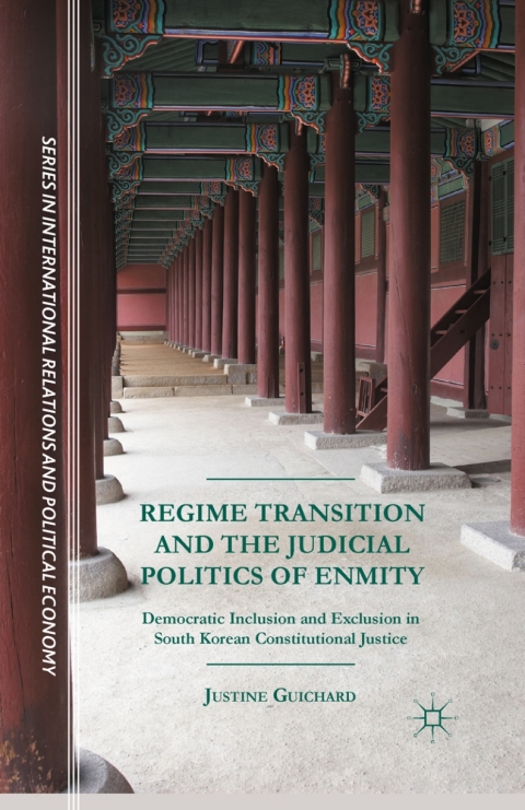 Cover image for book Regime Transition and the Judicial Politics of Enmity