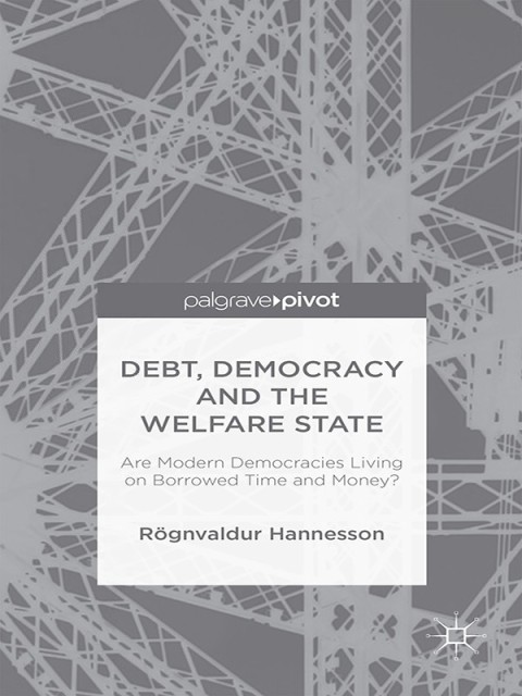 Cover image for book Debt, Democracy and the Welfare State