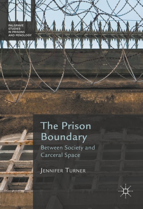 The Prison Boundary 