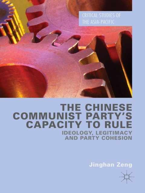 Cover image for book The Chinese Communist Party's Capacity to Rule