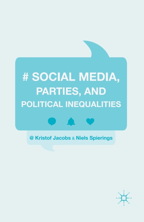 Cover image for book Social Media, Parties, and Political Inequalities