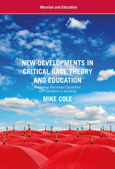 Cover image for book New Developments in Critical Race Theory and Education