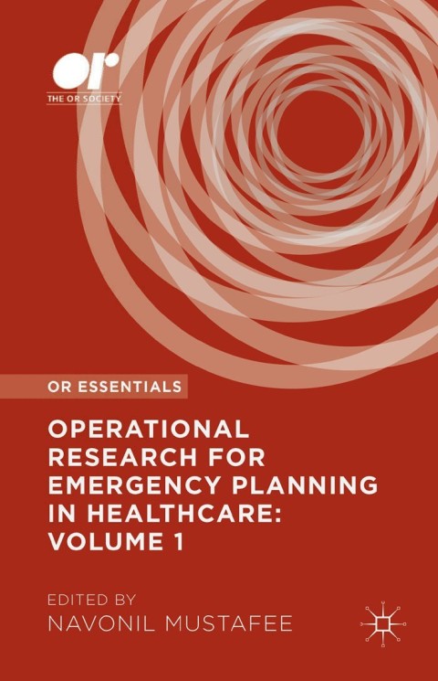 Cover image for book Operational Research for Emergency Planning in Healthcare: Volume 1