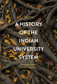 Cover image: A History of the Indian University System 9781137535702