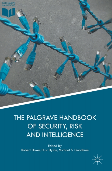 Cover image for book The Palgrave Handbook of Security, Risk and Intelligence