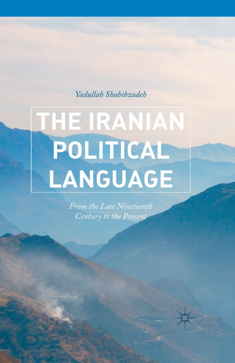 Cover image for book The Iranian Political Language