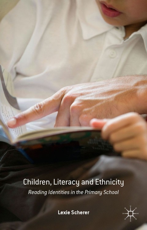 Cover image for book Children, Literacy and Ethnicity