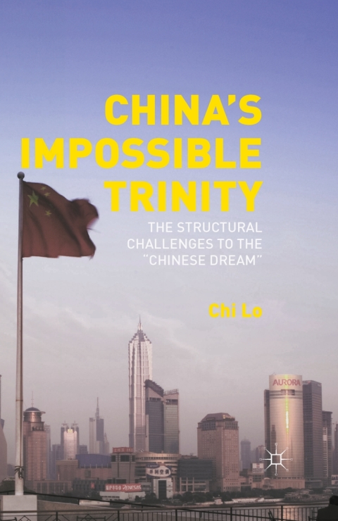 Cover image for book China’s Impossible Trinity