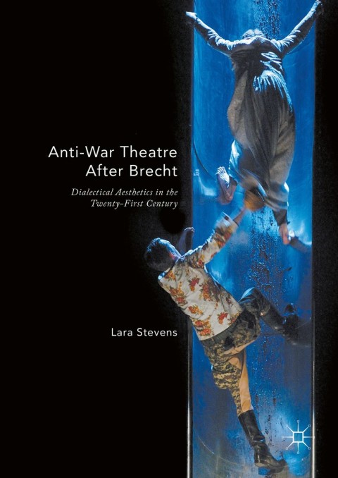 Cover image for book Anti-War Theatre After Brecht