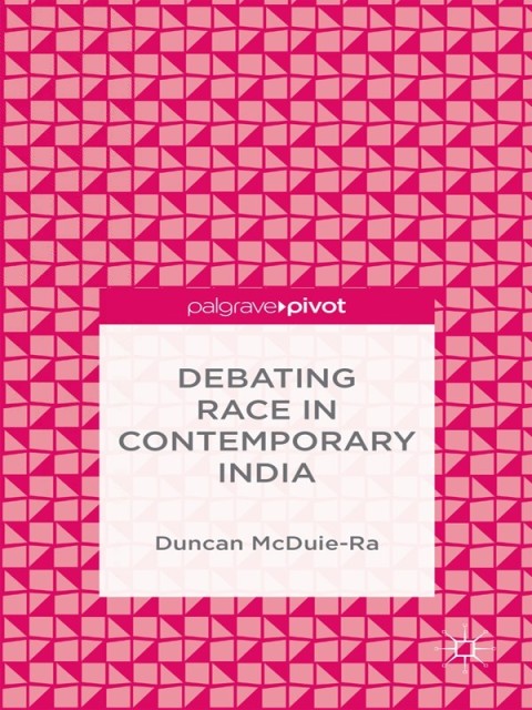 Cover image for book Debating Race in Contemporary India