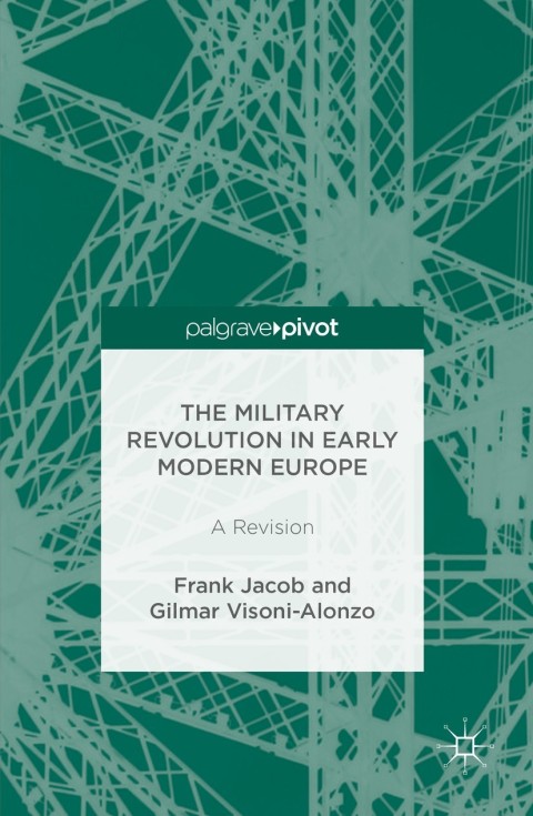 Cover image for book The Military Revolution in Early Modern Europe