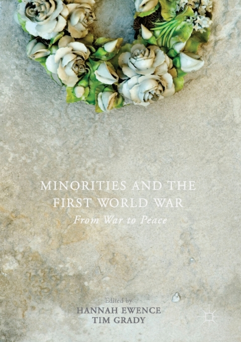 Cover image for book Minorities and the First World War