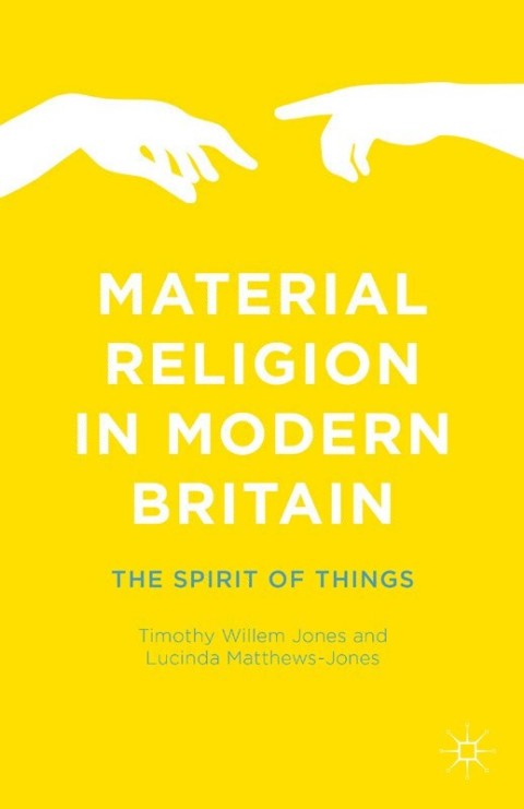 Cover image for book Material Religion in Modern Britain