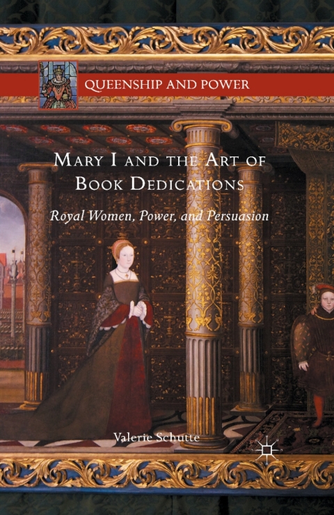 Cover image for book Mary I and the Art of Book Dedications