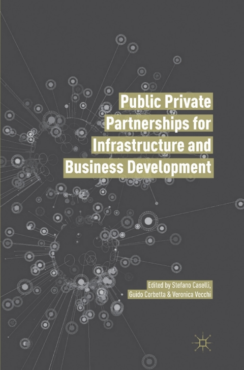 Cover image for book Public Private Partnerships for Infrastructure and Business Development