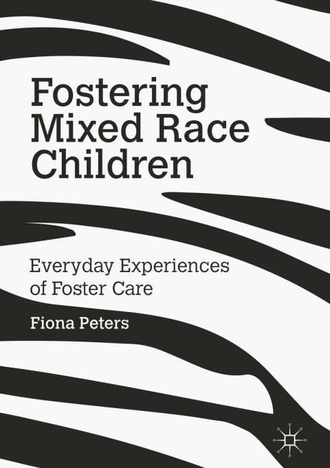 Cover image for book Fostering Mixed Race Children