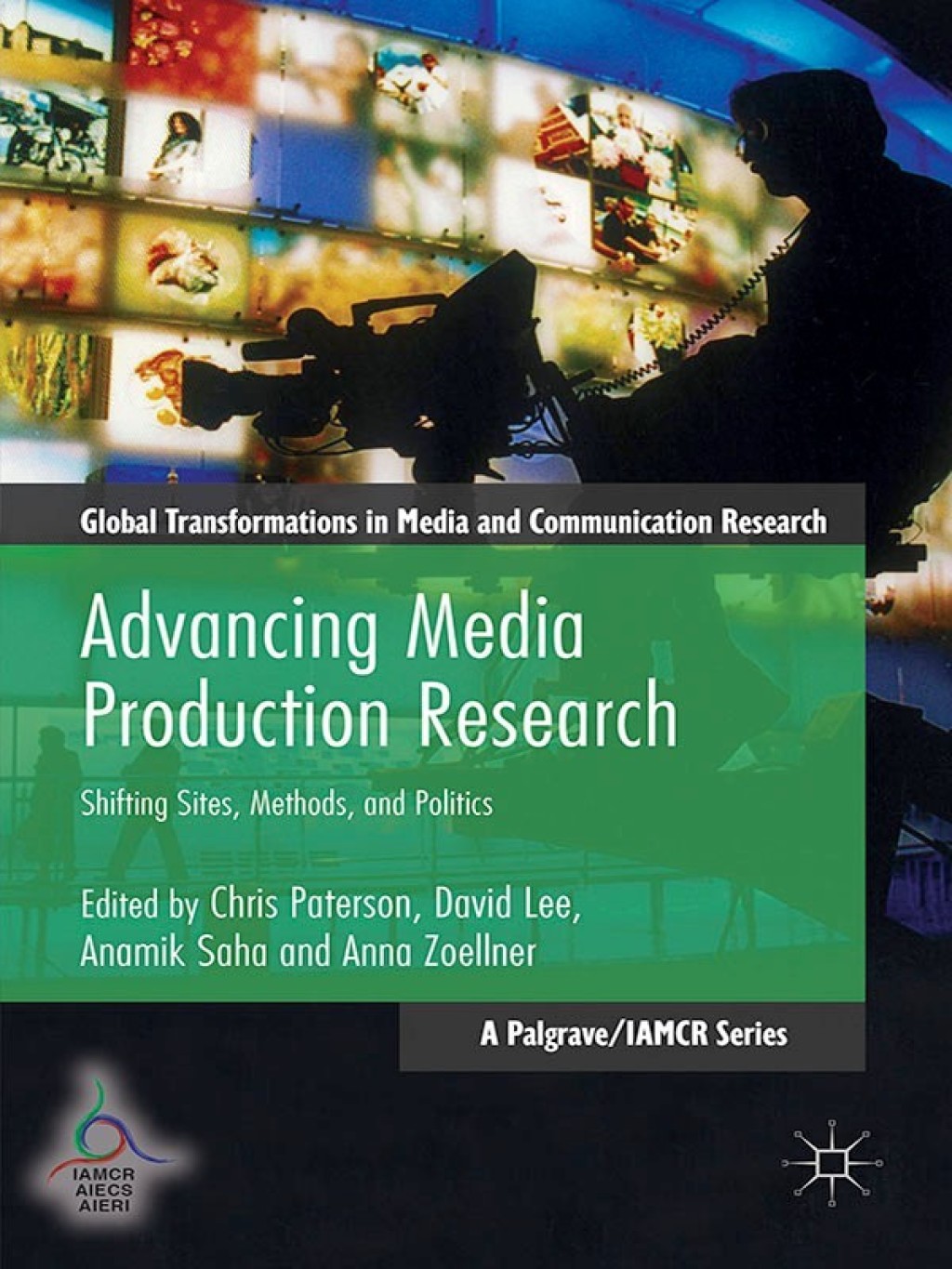 ISBN 9781137541949 Advancing Media Production Research eBook