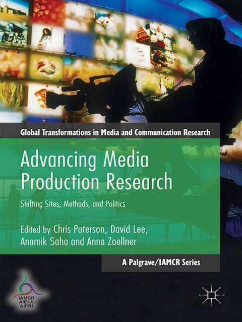 Cover image for book Advancing Media Production Research