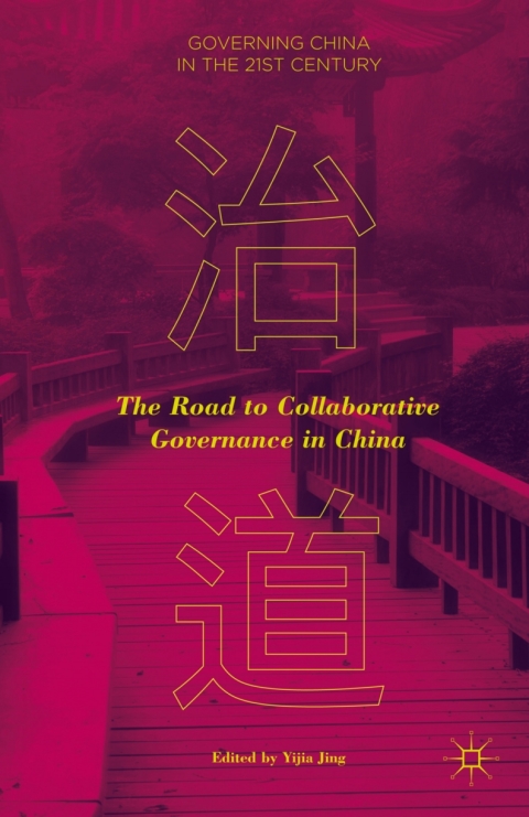 Cover image for book The Road to Collaborative Governance in China