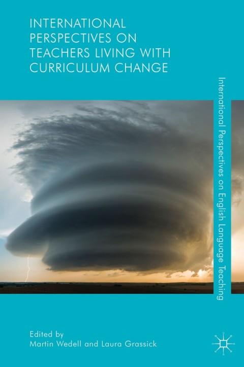 Cover image for book International Perspectives on Teachers Living with Curriculum Change