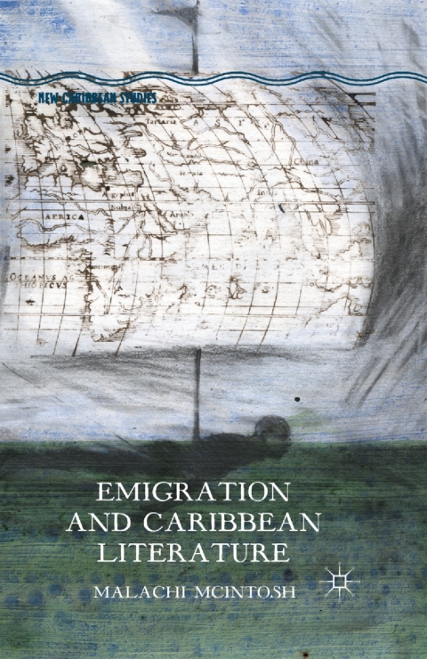 Cover image for book Emigration and Caribbean Literature