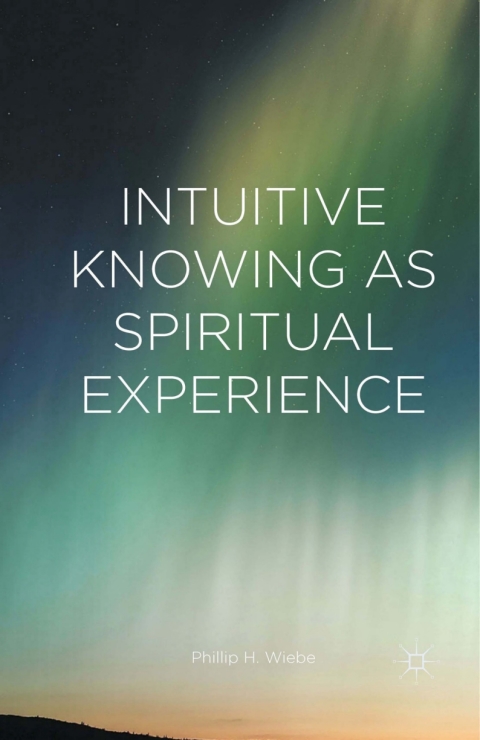 Cover image for book Intuitive Knowing as Spiritual Experience