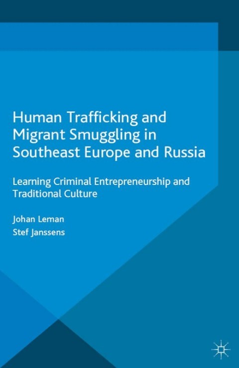 Cover image for book Human Trafficking and Migrant Smuggling in Southeast Europe and Russia