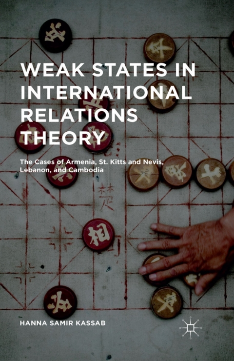 Cover image for book Weak States in International Relations Theory