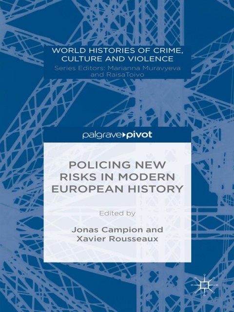 Cover image for book Policing New Risks in Modern European History