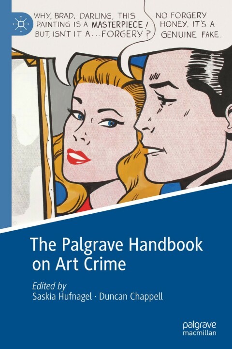 Cover image for book The Palgrave Handbook on Art Crime