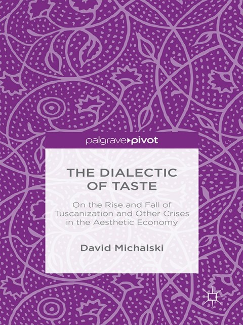 Cover image for book The Dialectic of Taste