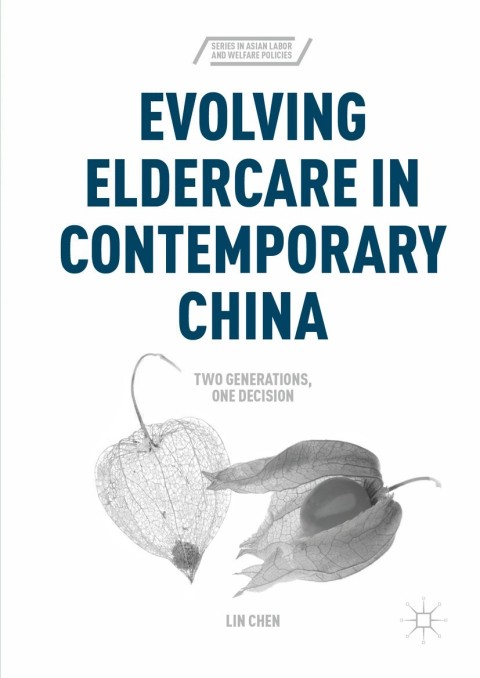 Cover image for book Evolving Eldercare in Contemporary China