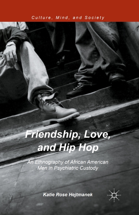 Cover image for book Friendship, Love, and Hip Hop