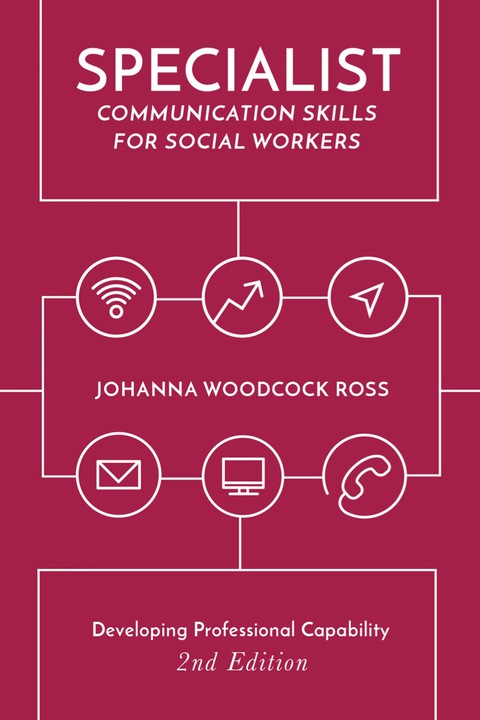 Specialist Communication Skills for Social Workers 