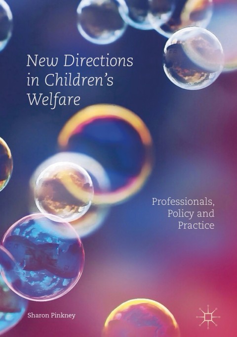 Cover image for book New Directions in Children’s Welfare