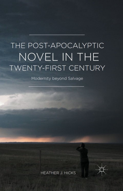 Cover image for book The Post-Apocalyptic Novel in the Twenty-First Century