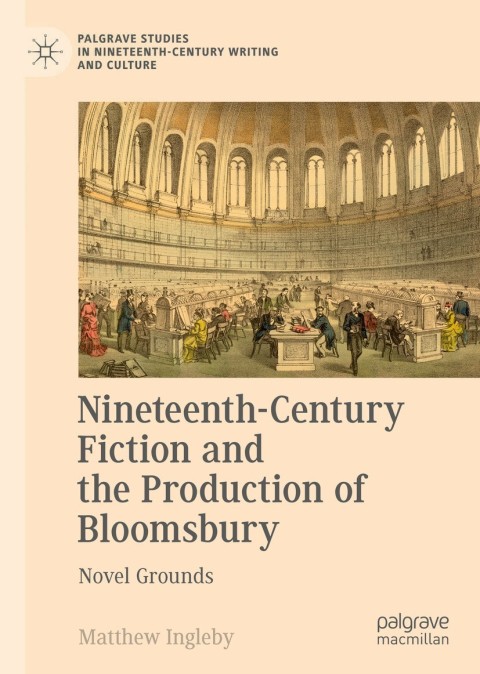 Cover image for book Nineteenth-Century Fiction and the Production of Bloomsbury