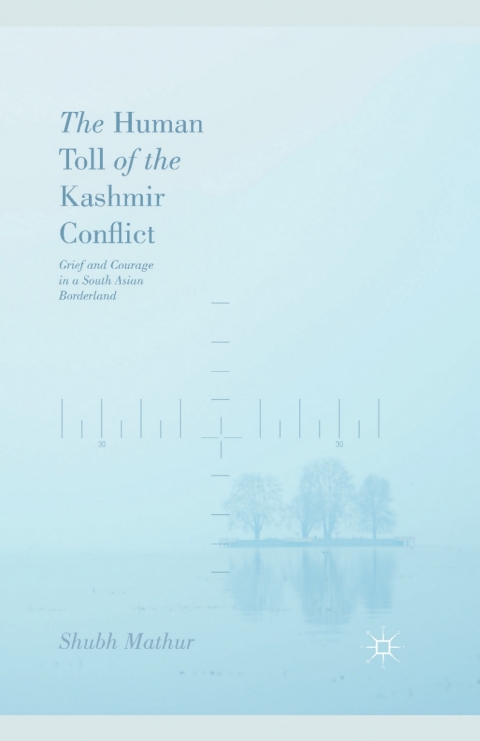 Cover image for book The Human Toll of the Kashmir Conflict
