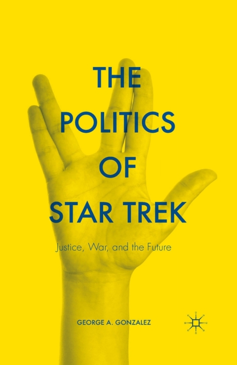 Cover image for book The Politics of Star Trek