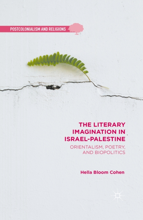 Cover image for book The Literary Imagination in Israel-Palestine