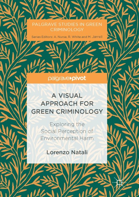 Cover image for book A Visual Approach for Green Criminology