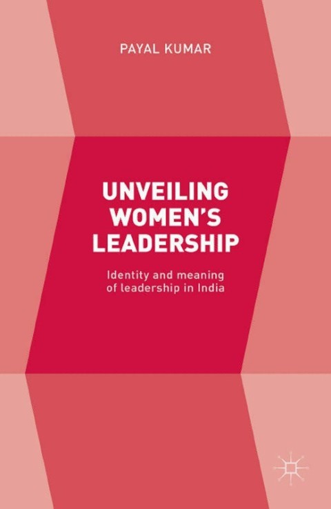 Cover image for book Unveiling Women’s Leadership