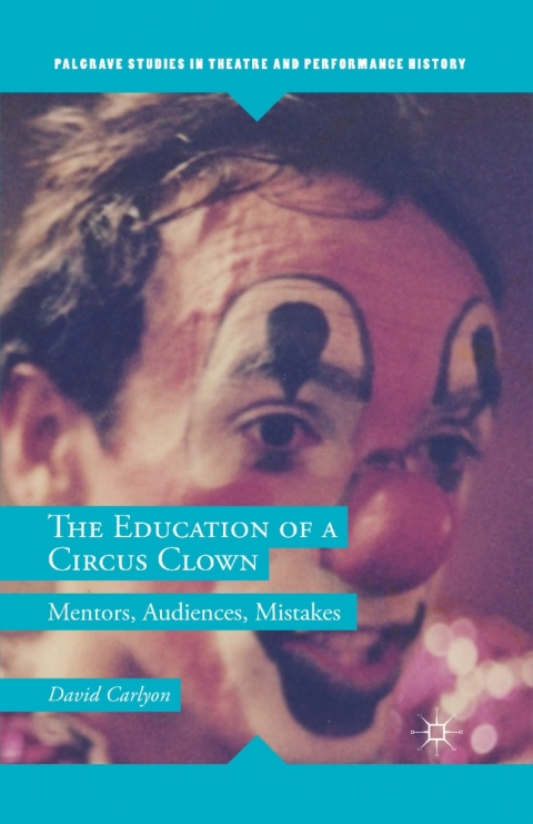 Cover image for book The Education of a Circus Clown