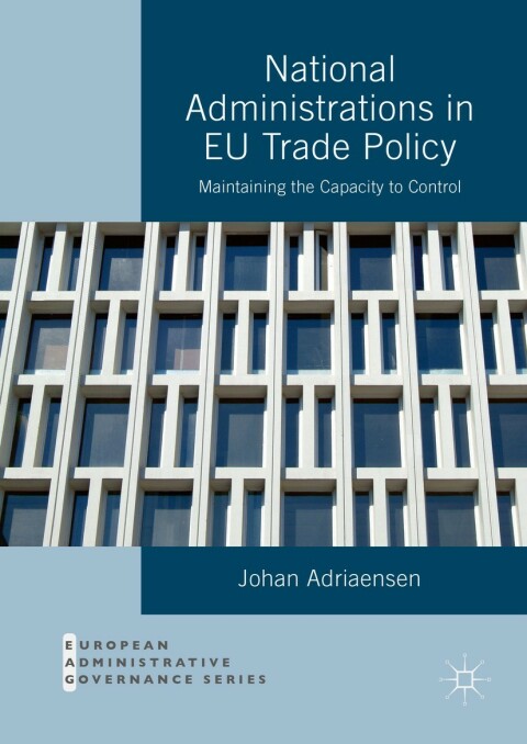 Cover image for book National Administrations in EU Trade Policy