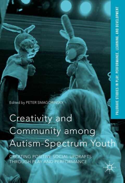 Cover image for book Creativity and Community among Autism-Spectrum Youth