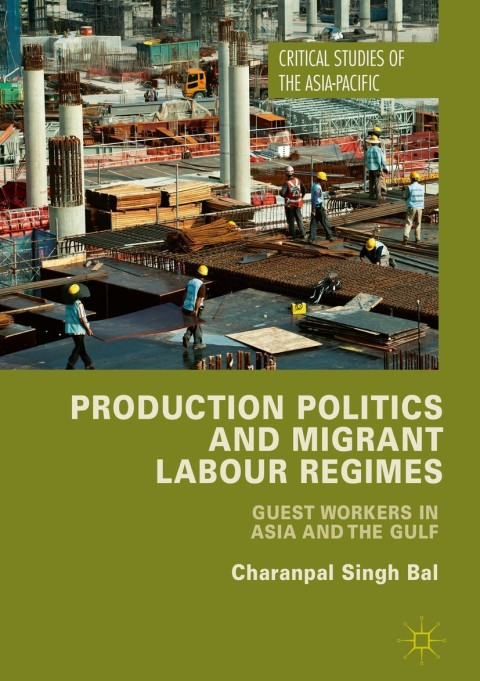 Cover image for book Production Politics and Migrant Labour Regimes